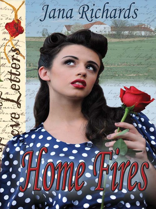 Title details for Home Fires by Jana Richards - Available